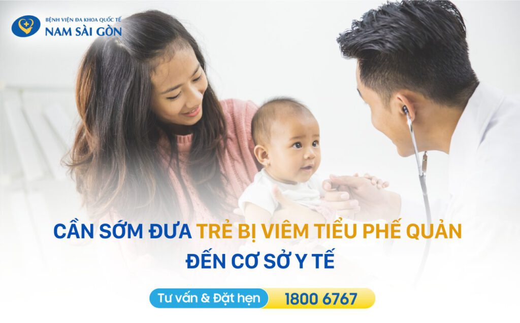 trẻ bị viêm tiểu phế quản có nguy hiểm không