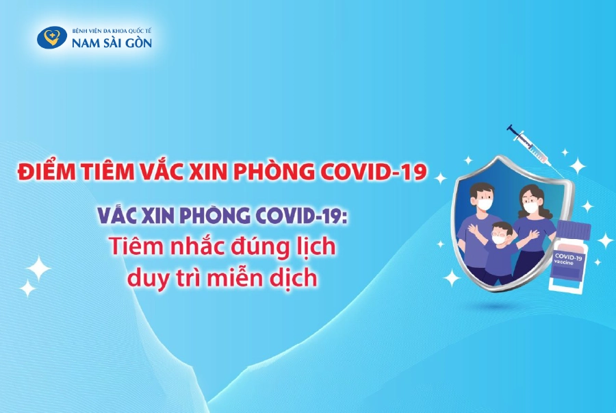HƯỞNG ỨNG ĐỢT CAO ĐIỂM TIÊM VẮC XIN PHÒNG COVID-19: BỆNH VIỆN ĐA KHOA QUỐC TẾ NAM SÀI GÒN TRIỂN KHAI TIÊM VẮC XIN PHÒNG COVID-19 CHO NGƯỜI DÂN