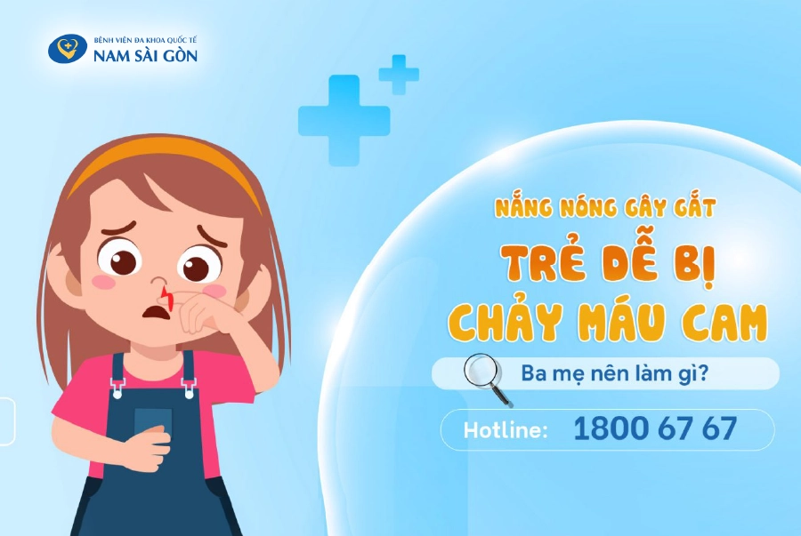 TRẺ BỊ CHẢY MÁU CAM – NGUYÊN NHÂN, CÁCH XỬ LÍ VÀ PHÒNG TRÁNH