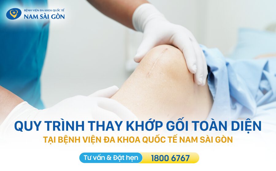 Quy trình phẫu thuật thay khớp gối