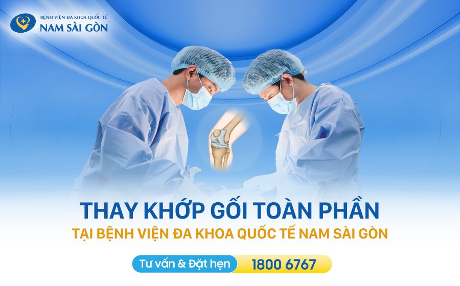 thay khớp gối toàn phần