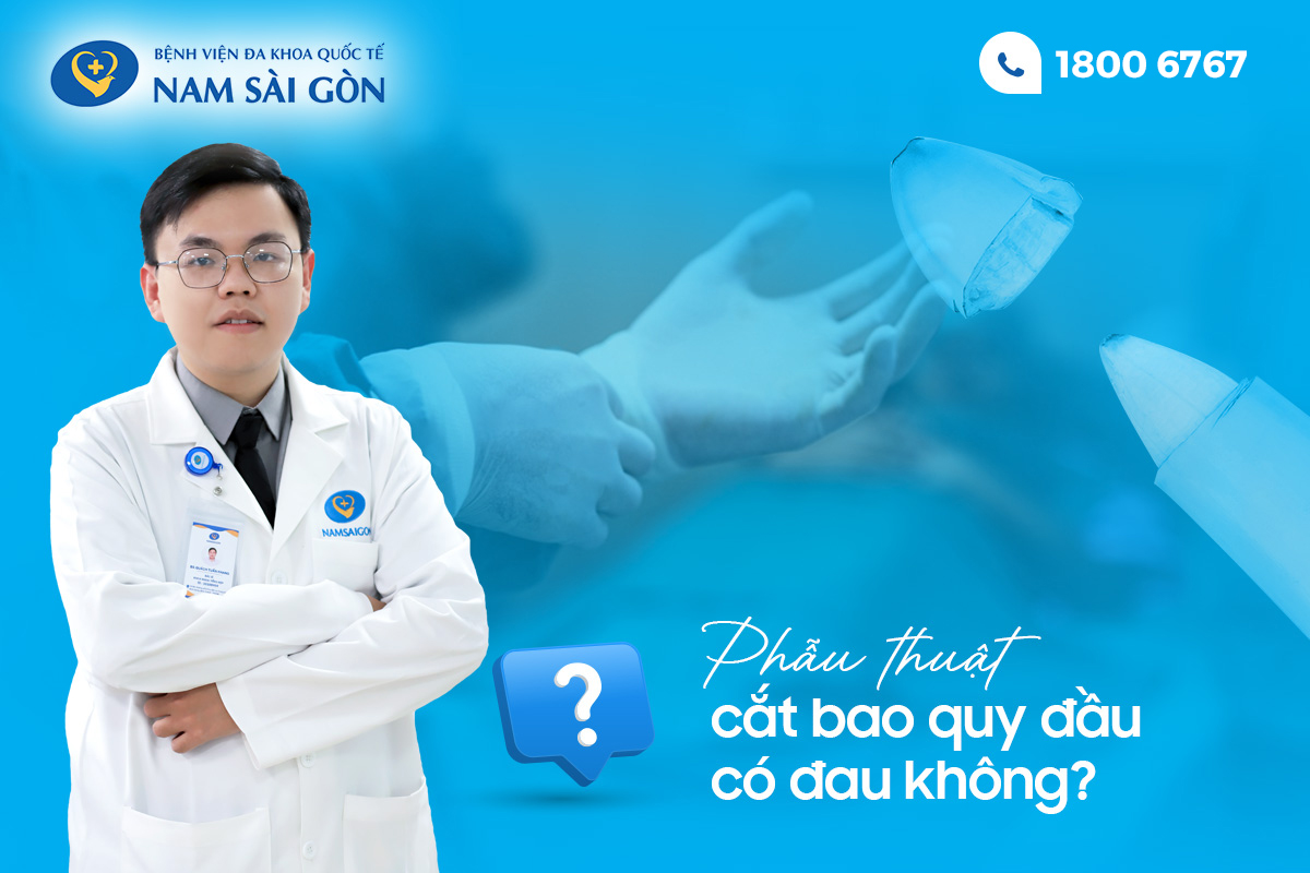 cắt bao quy đầu có đau không cắt bao quy đầu có đau không