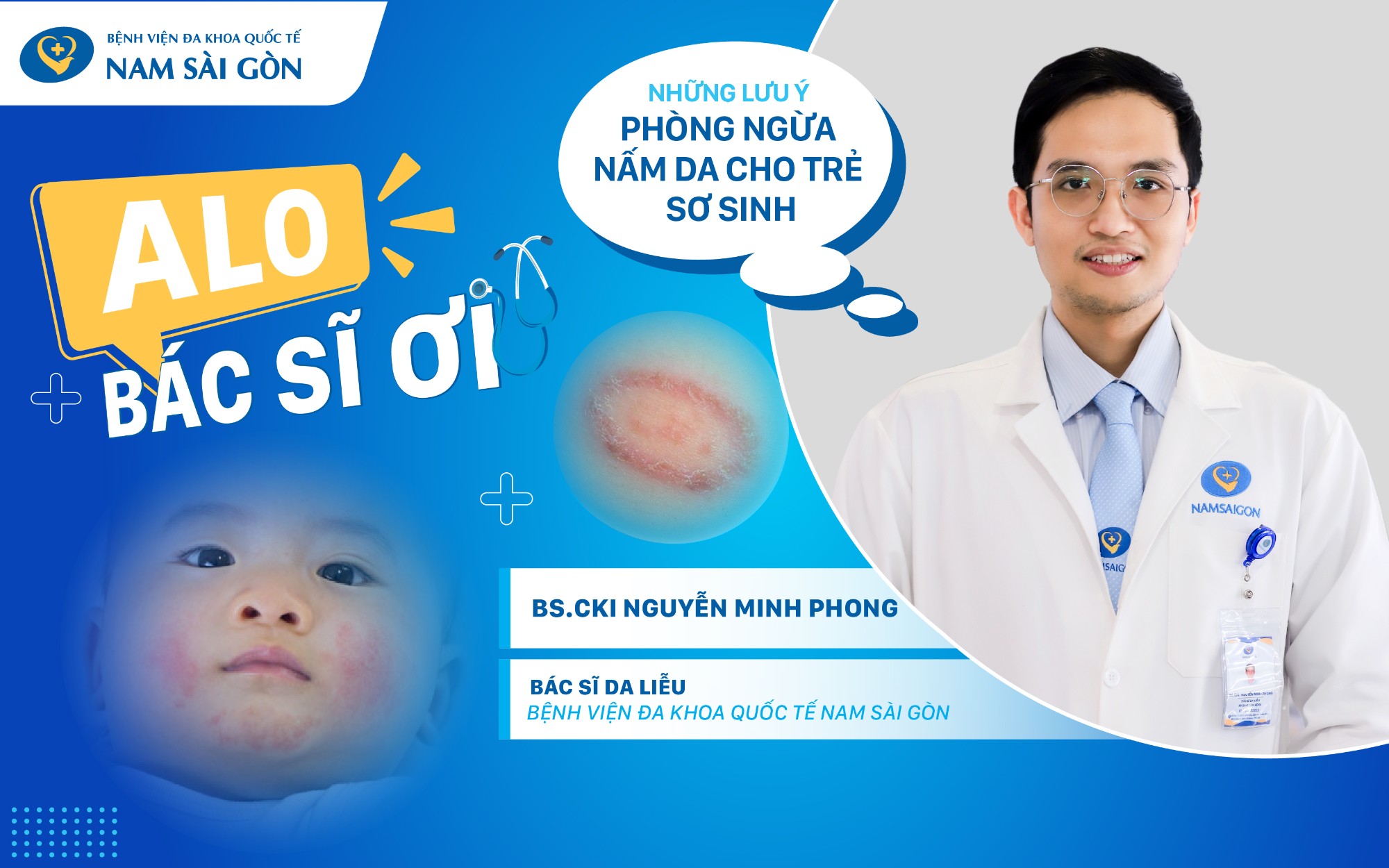ALO BÁC SĨ – NHỮNG LƯU Ý PHÒNG NGỪA NẤM DA CHO TRẺ SƠ SINH