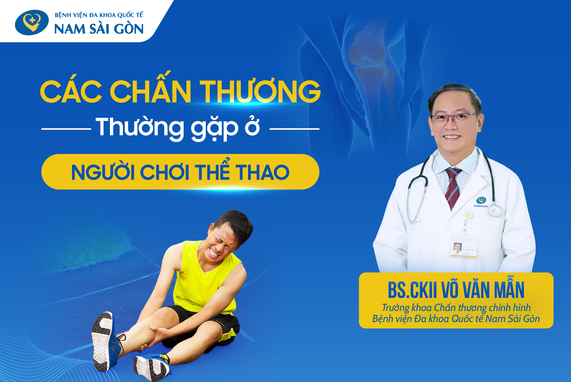 8 CHẤN THƯƠNG THỂ THAO THƯỜNG GẶP VÀ CÁCH CHUẨN ĐOÁN, ĐIỀU TRỊ