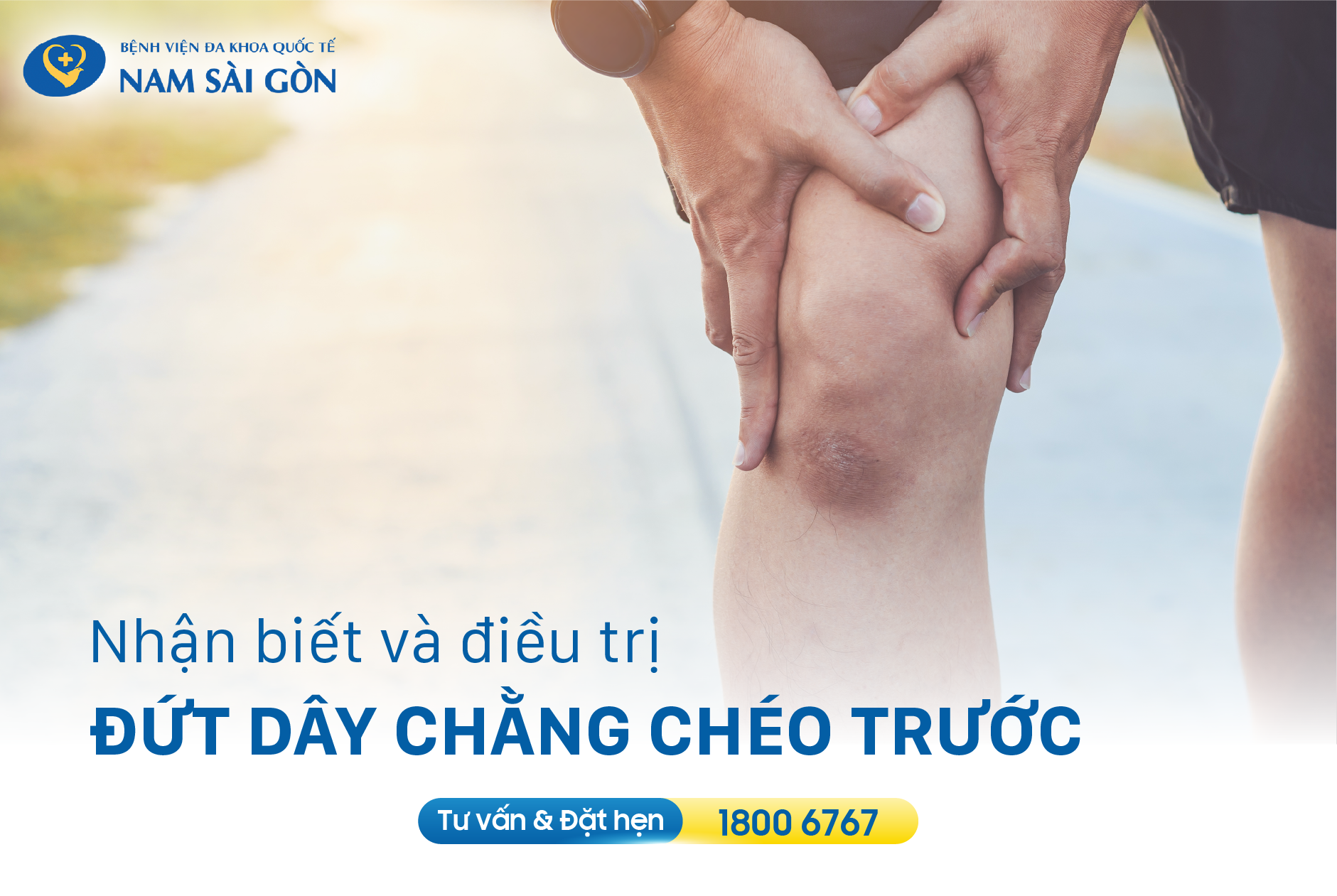 CHẤN THƯƠNG DÂY CHẰNG CHÉO TRƯỚC (ACL) – NHẬN BIẾT VÀ ĐIỀU TRỊ