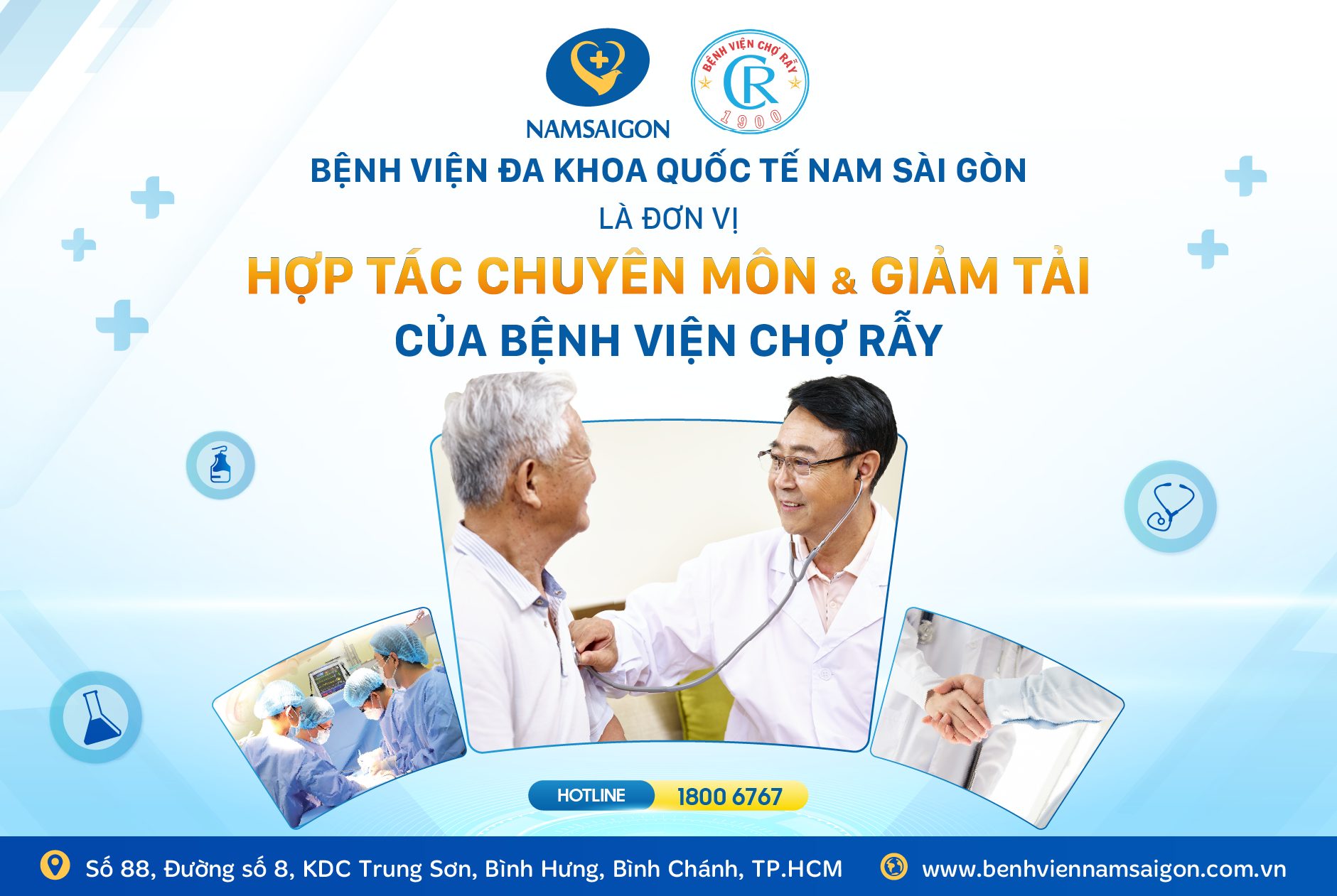 BỆNH VIỆN ĐA KHOA QUỐC TẾ NAM SÀI GÒN – ĐƠN VỊ HỢP TÁC CHUYÊN MÔN VÀ GIẢM TẢI CỦA BỆNH VIỆN CHỢ RẪY