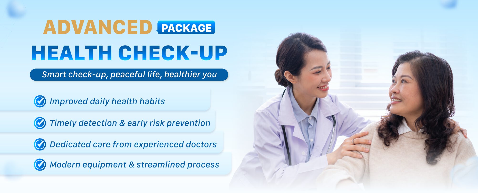 <p><strong>ADVANCED HEALTH CHECK-UP PACKAGE</strong></p>
