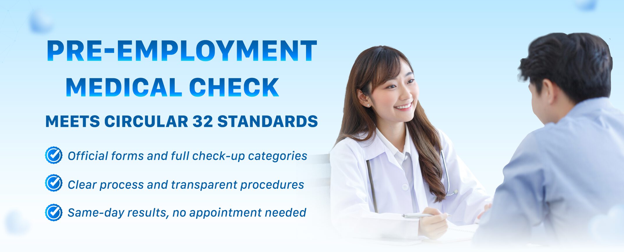 <p><strong>PRE-EMPLOYMENT MEDICAL CHECK</strong></p>
