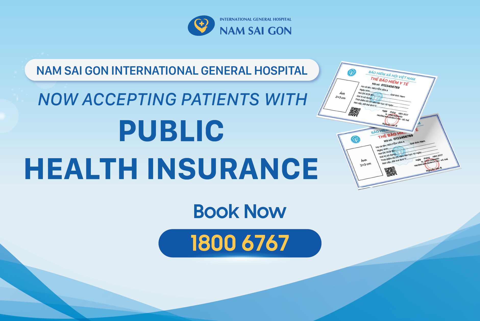 NAM SAI GON INTERNATIONAL GENERAL HOSPITAL ACCEPTS PUBLIC HEALTH INSURANCE