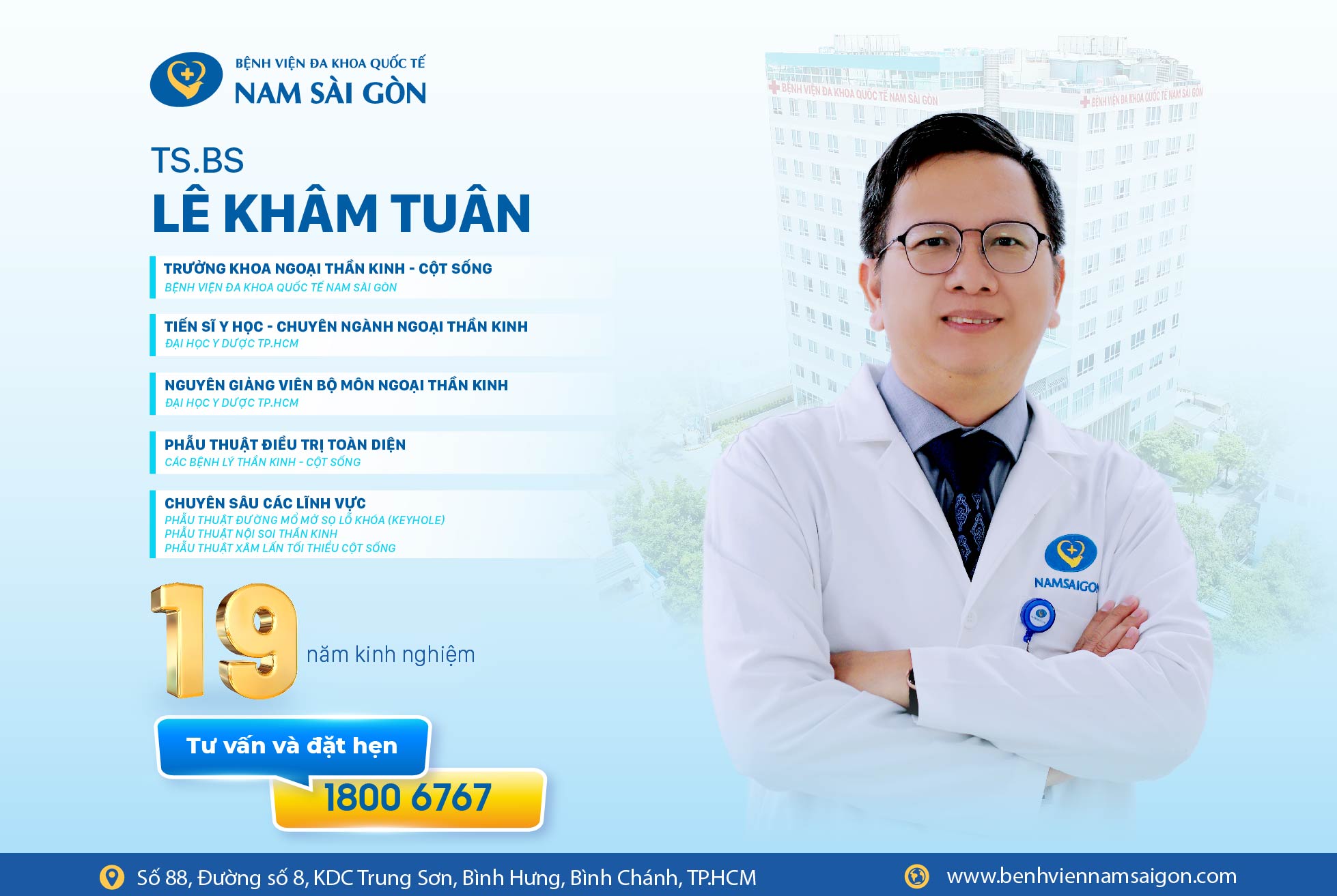 TIẾN SĨ BÁC SĨ LÊ KHÂM TUÂN – CHUYÊN GIA HÀNG ĐẦU TRONG LĨNH VỰC THẦN KINH – CỘT SỐNG