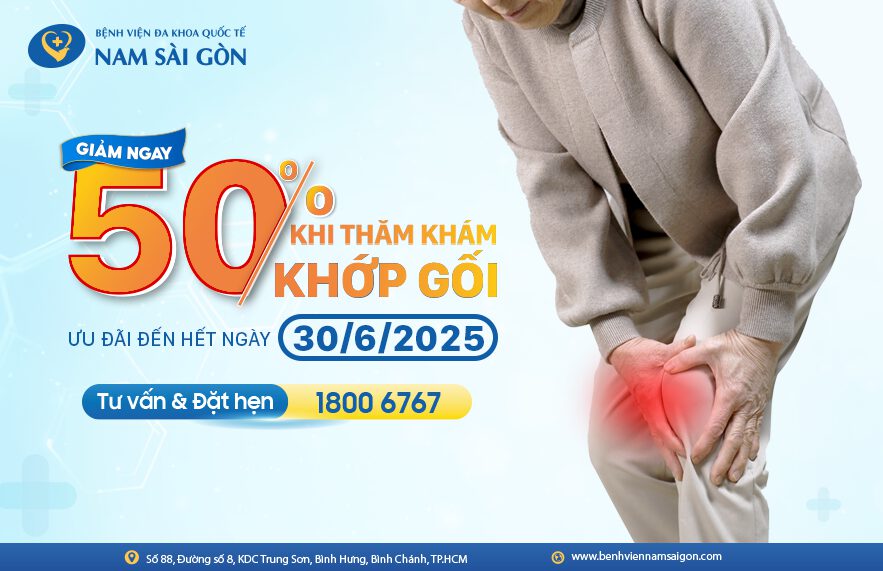 ƯU ĐÃI 50% PHÍ KHÁM KHỚP GỐI TỪ 12/5/2025 – 30/6/2025