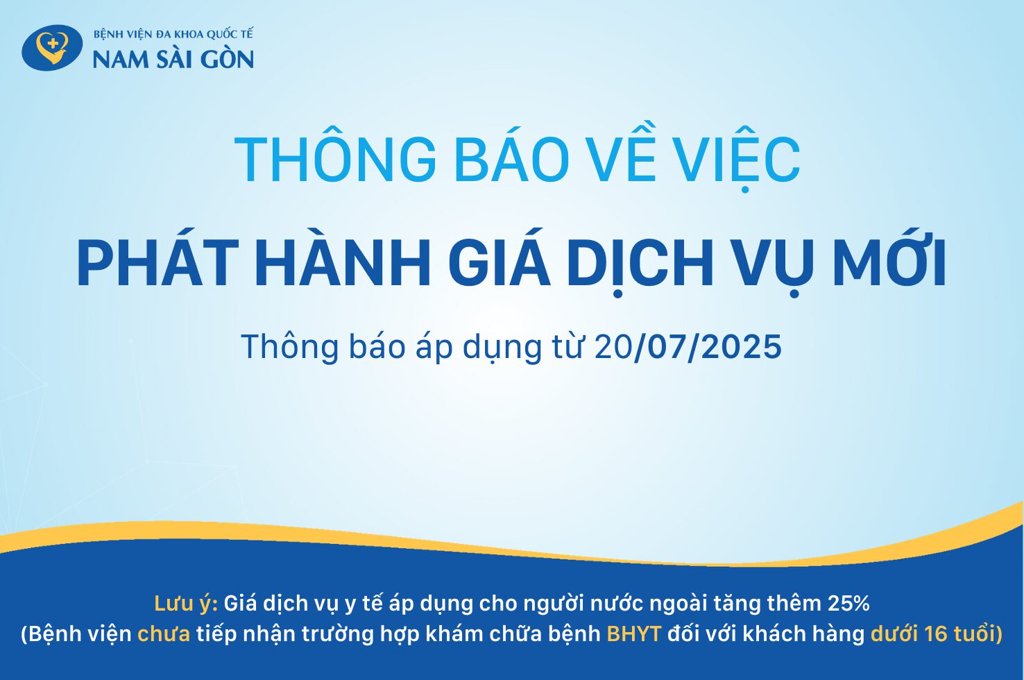 THÔNG BÁO VỀ VIỆC PHÁT HÀNH GIÁ DỊCH VỤ MỚI TỪ 20-07-2025
