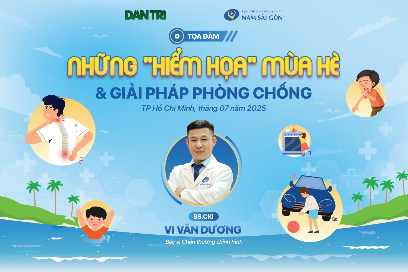 TỌA ĐÀM TRỰC TUYẾN: NHỮNG “HIỂM HỌA” MÙA HÈ VÀ GIẢI PHÁP PHÒNG CHỐNG