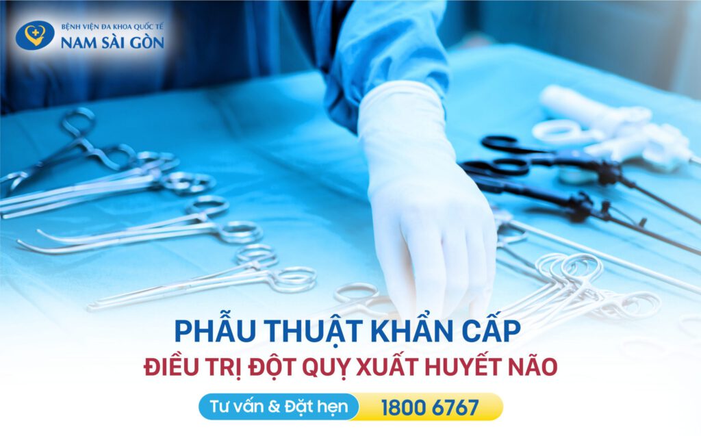 phẫu thuật khẩn cấp điều trị đột quỵ xuất huyết não