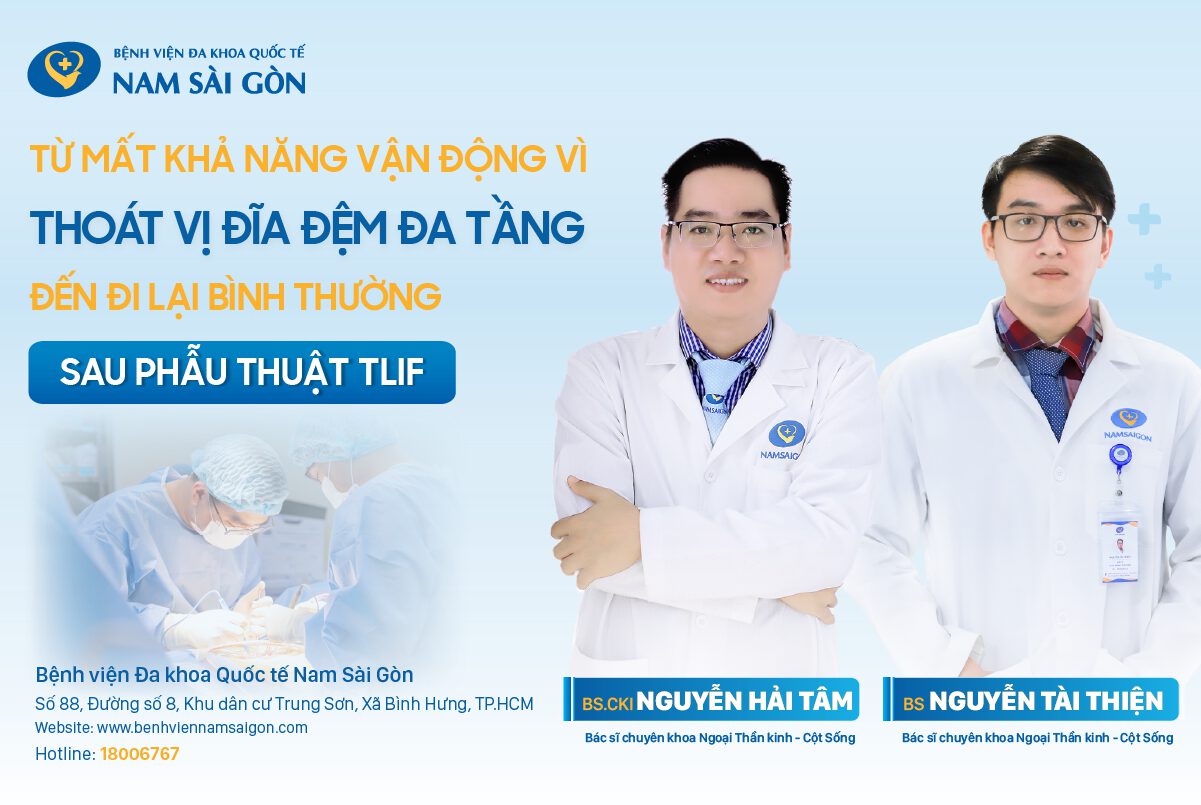 TỪ MẤT KHẢ NĂNG VẬN ĐỘNG VÌ THOÁT VỊ ĐĨA ĐỆM – ĐẾN ĐI LẠI BÌNH THƯỜNG SAU PHẪU THUẬT TLIF